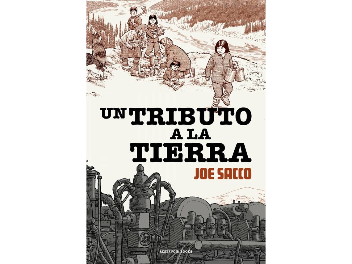 Libro Un Tributo A La Tierra de Joe Sacco (Español)