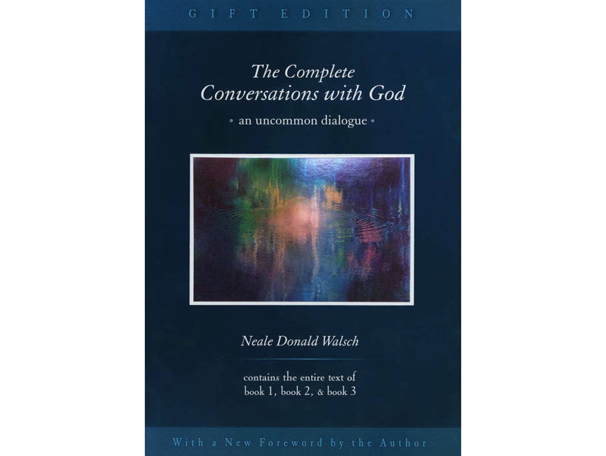 Libro The Complete Conversations With God de Neale Donald Walsch