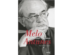 Libro Melo Antunes - O Sonhador Pragmático de Maria Manuela Cruzeiro (Portugués)