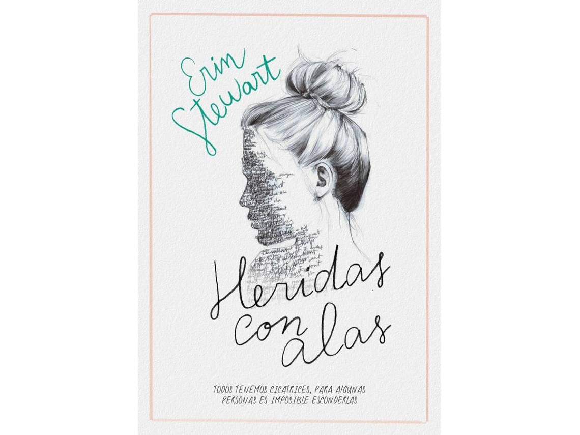 Libro Heridas Con Alas de Erin Stewart (Español)