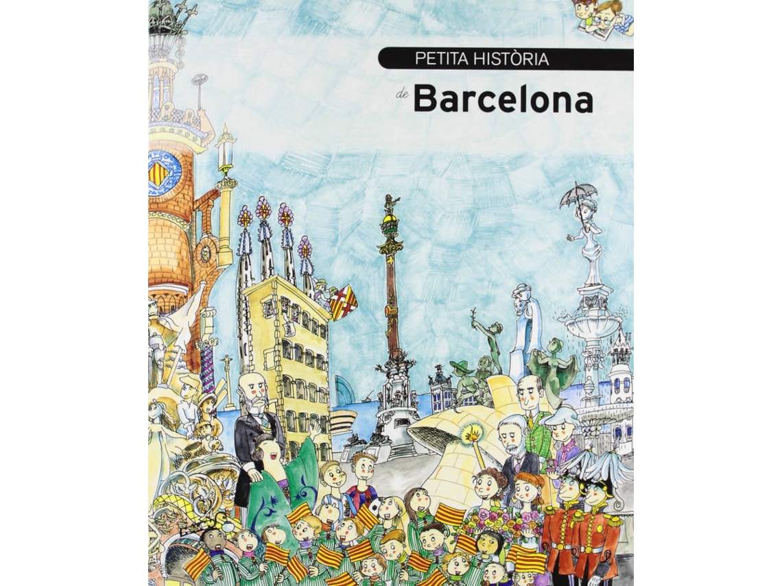 Libro Petita Història De Barcelona de Eva Piquer, Pilarin Bayes (Catalán)