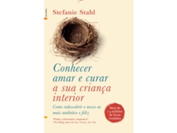 Libro Conhecer, Amar e Curar a Sua Criança Interior de Stefanie Stahl (Portugués)
