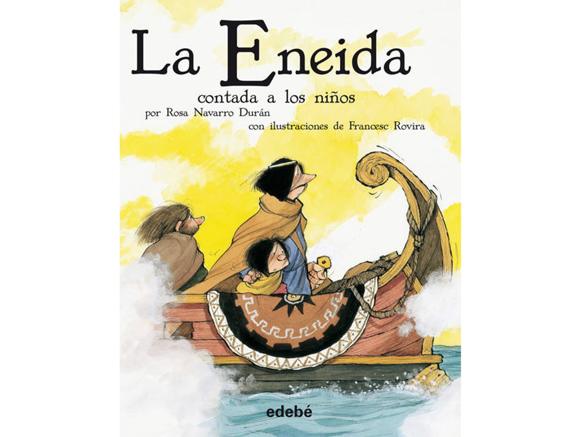 Libro La Eneida Contada A Los Niños (Versión Escolar En Rústica) de Publio Virgilio Marón Edebé (Español)