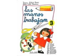 Libro Las Manos Trabajan 3 de Teresa Sabaté Rodié (Español)