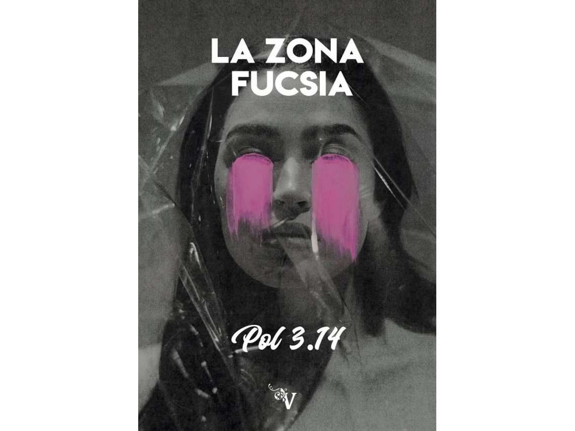 Libro La Zona Fucsia de Joaquín Polvorinos (Español)