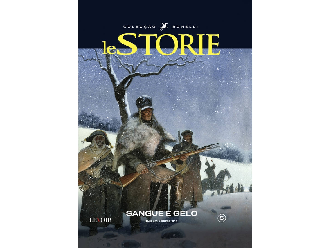 Libro Le Storie Sangue E Gelo de Faraci e Frisenda (Portugués)