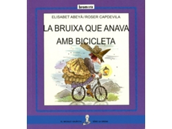 Libro La Bruixa Que Anava Amb Bicicleta de Elisabet Abeya (Catalán)