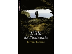 Libro L´Illa De L´Holandès de Ferran Torrent Llorca (Catalán)