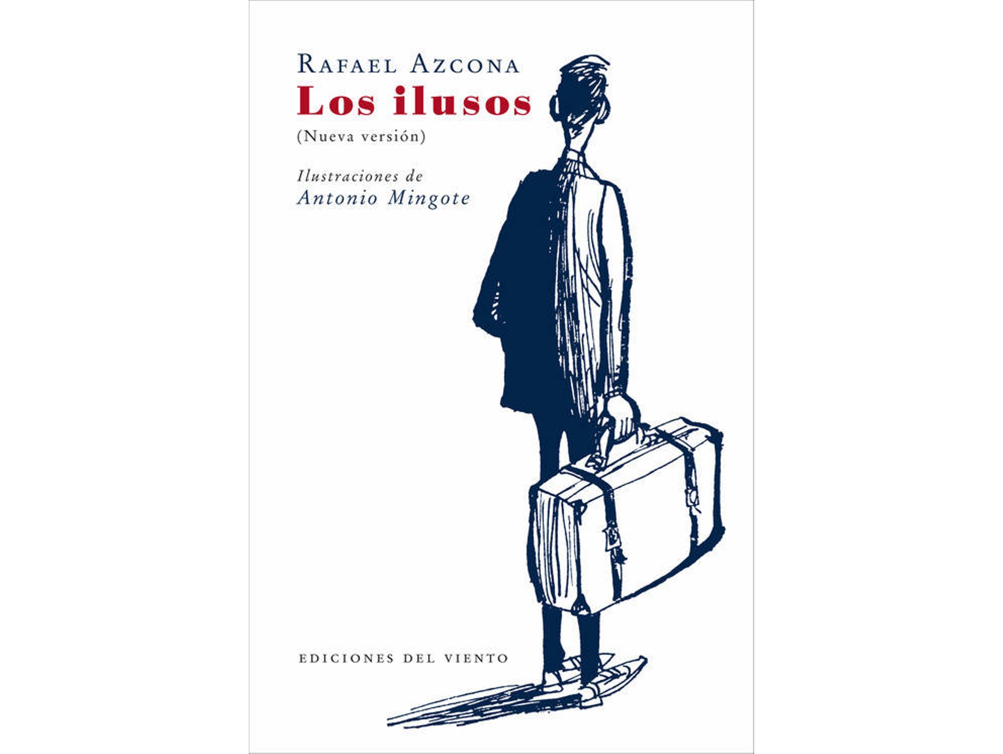 Libro Los Ilusos de Rafael Azcona (Español)