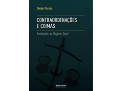 Libro Contraordenações E Coimas: Anotações Ao Regime Geral de Sergio Passos (Portugués)