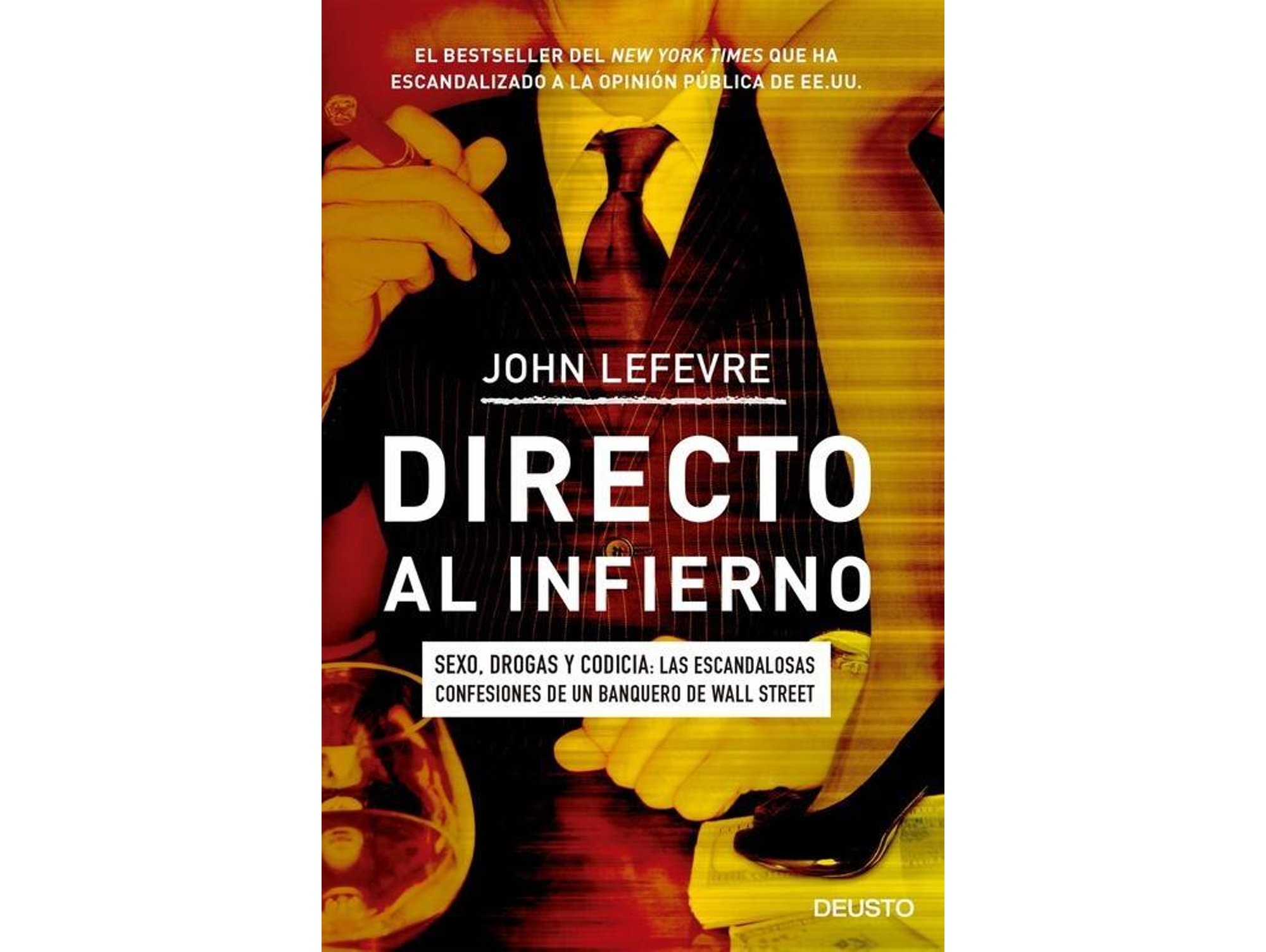 Libro Directo Al Infierno de John Lefevre (Español)
