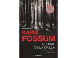 Libro Al Final De La Orilla de Karin Fossum (Español)
