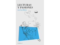 Libro Lecturas Y Pasiones de José Luis Melero Rivas (Español)
