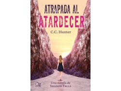 Libro Atrapada Al Atardecer de C.C. Hunter (Español)