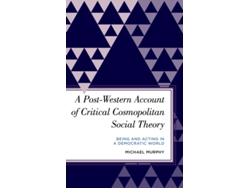 Libro A Post-Western Account of Critical Cosmopolitan Social Theory (Inglés)