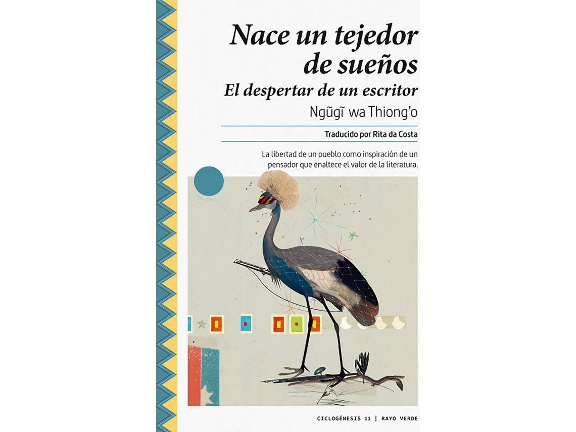 Libro Nace Un Tejedor De Sueños de Ngugi Wa Thiong'O (Español)