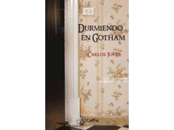 Libro Durmiendo En Gotham de Carlos Jover (Español)
