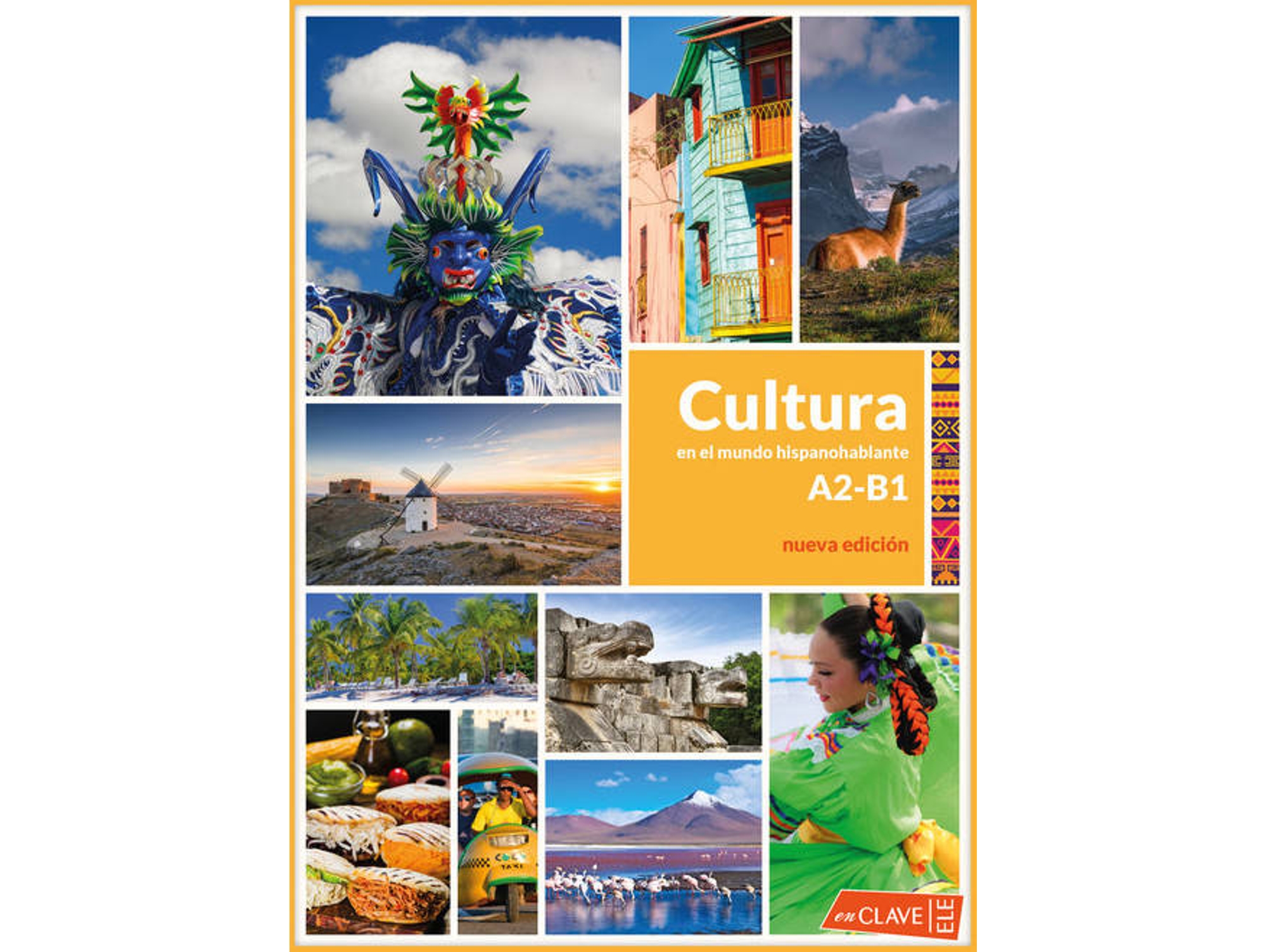 Libro Cultura En El Mundo Hispanohablante A2-B1 de Varios Autores