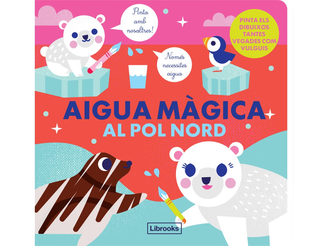 Libro Aigua Màgica Al Pol Nord de Studio Imagebooks