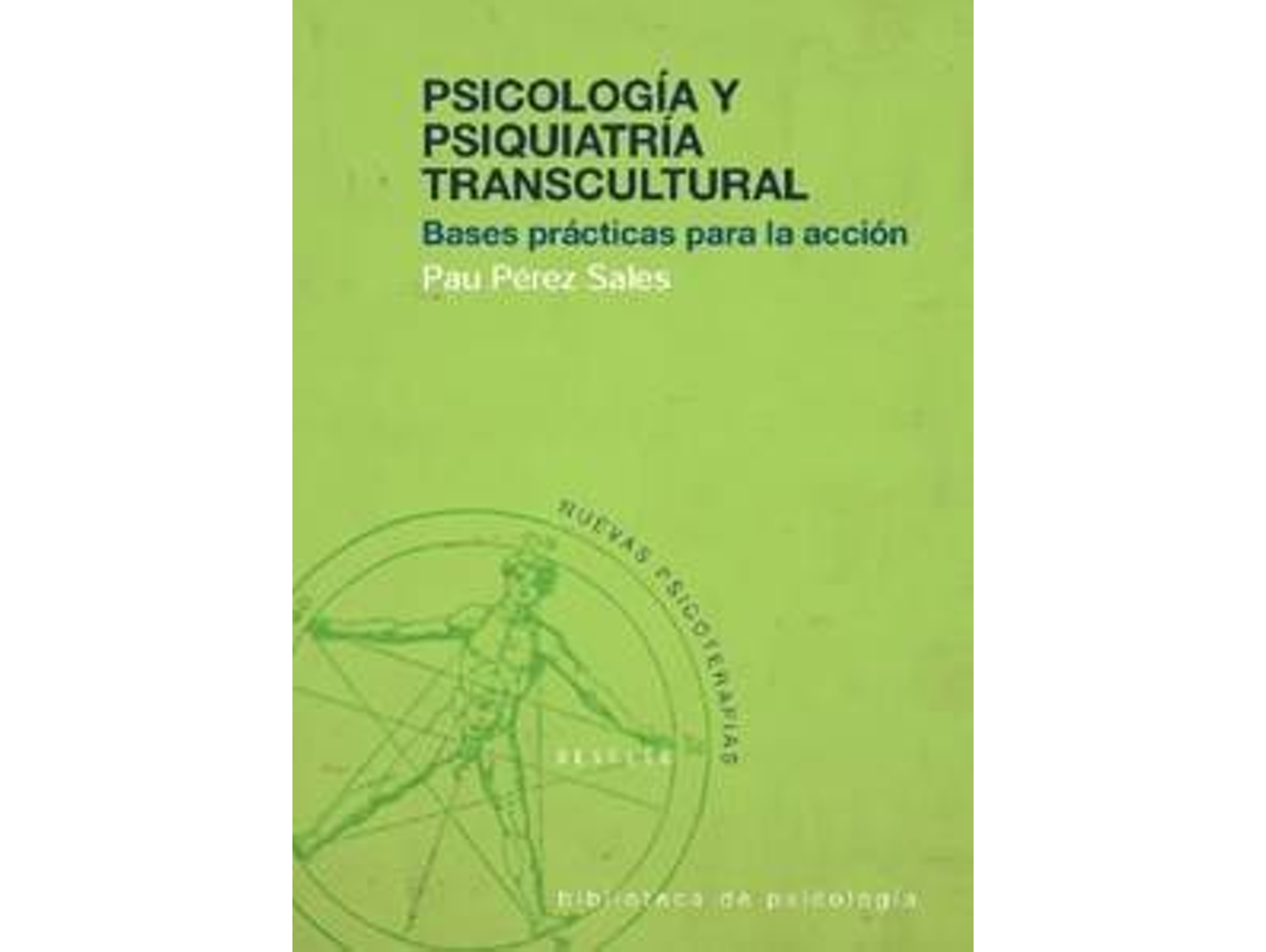 Libro Psicologia Y Psiquiatria Transcultural. Bases Practicas Para La Accion de Pau Perez Sales (Español)