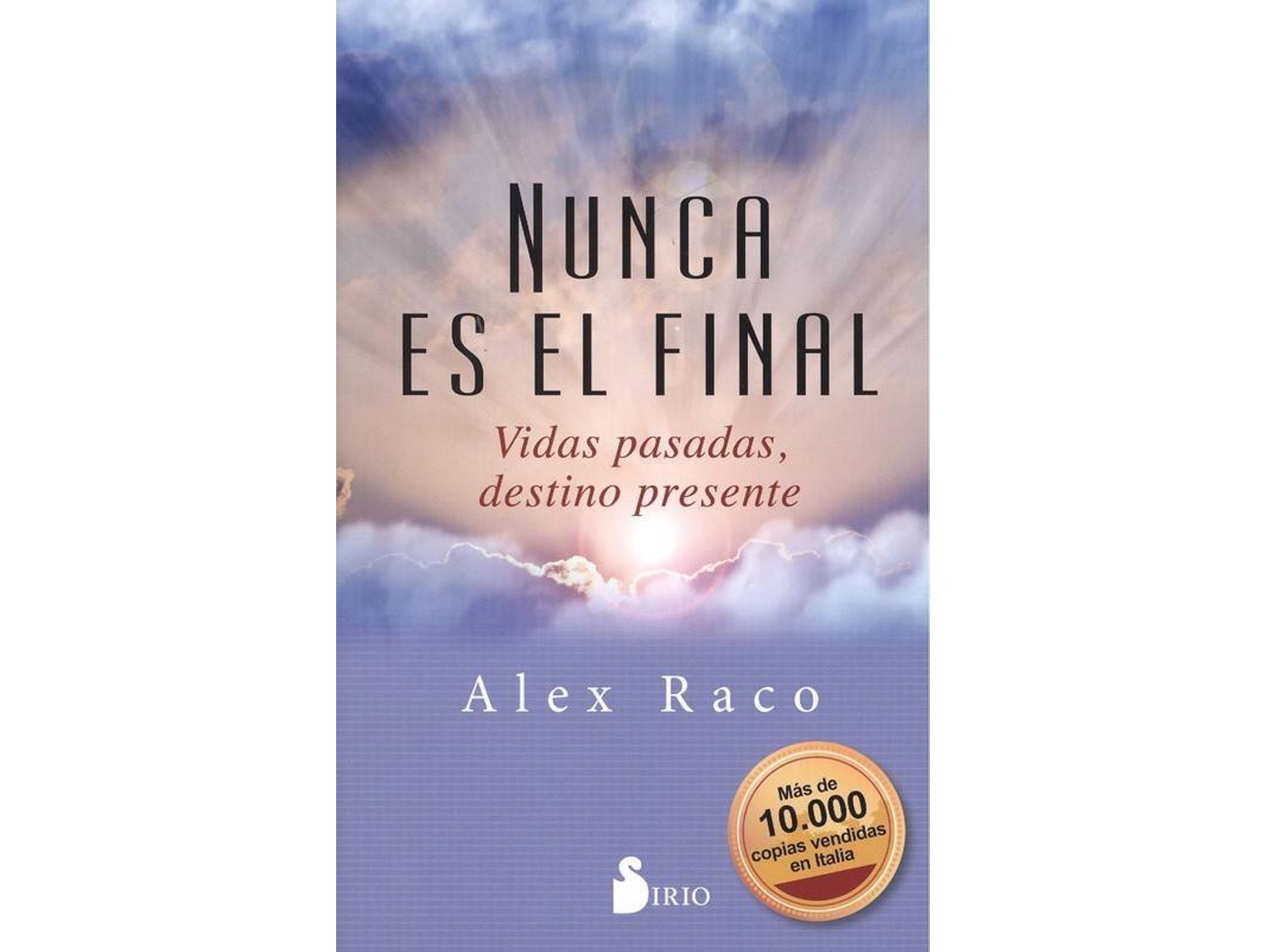 Libro Nunca Es El Final de Alex Raco (Español)