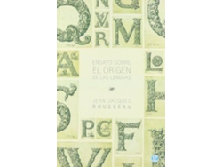 Libro Ensayo Sobre El Origen De Las Lenguas de Jean Jacques Rousseau (Español)