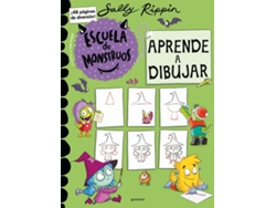 Libro Escuela de Monstruos - Aprende a Dibujar de Sally Rippin (Español)