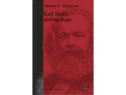 Libro Karl Marx, antropólogo de Patterson Thomas C. (Español)