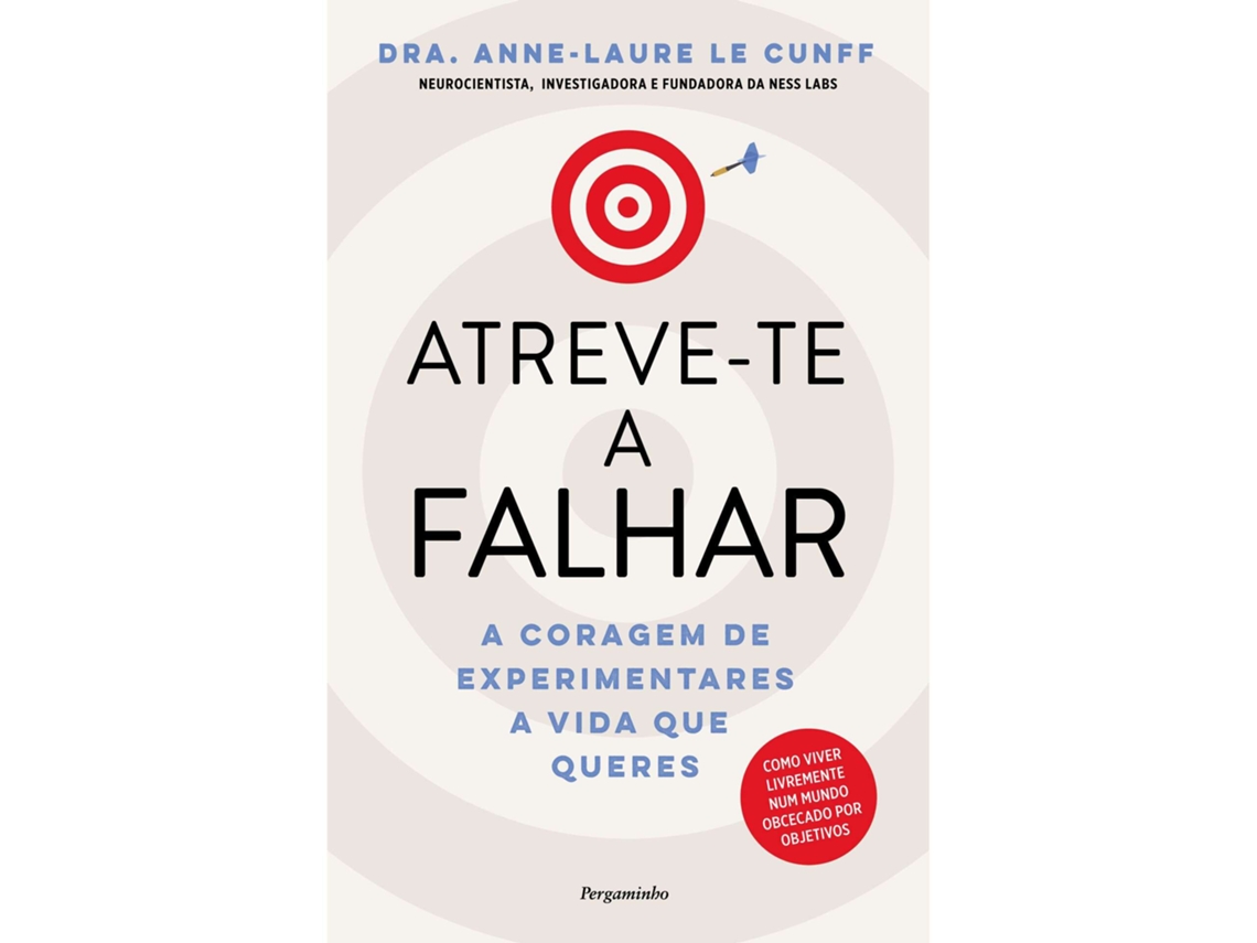Atrévete a fracasar, de Anne-Laure Le Cunff