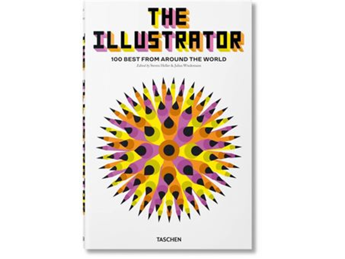 Libro The Illustrator - 100 Best From Around The World de Steven Heller  (Inglés)