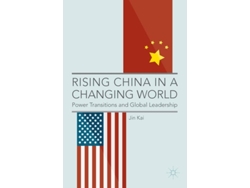Libro Rising China In A Changing World De Jin Kai (inglés - Tapa Dura)