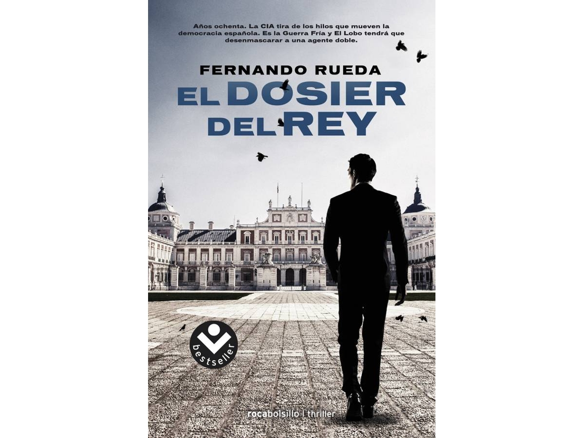 Libro El Dosier Del Rey de Fernando Rueda (Español)