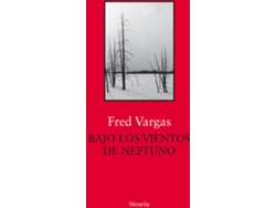 Libro Bajo Los Vientos De Neptuno de Fred Vargas (Español)