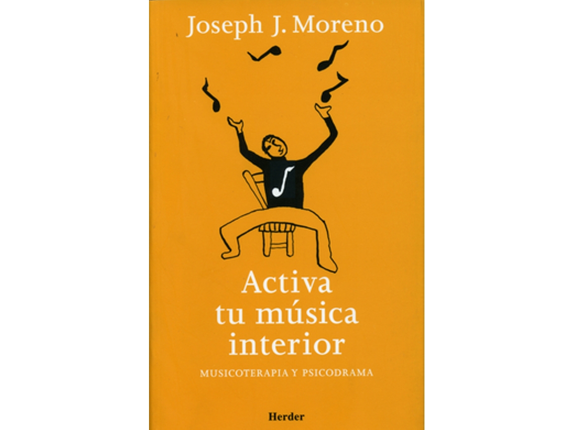 Libro Activa Tu Música Interior de Moreno, Joseph J. (Castellano)