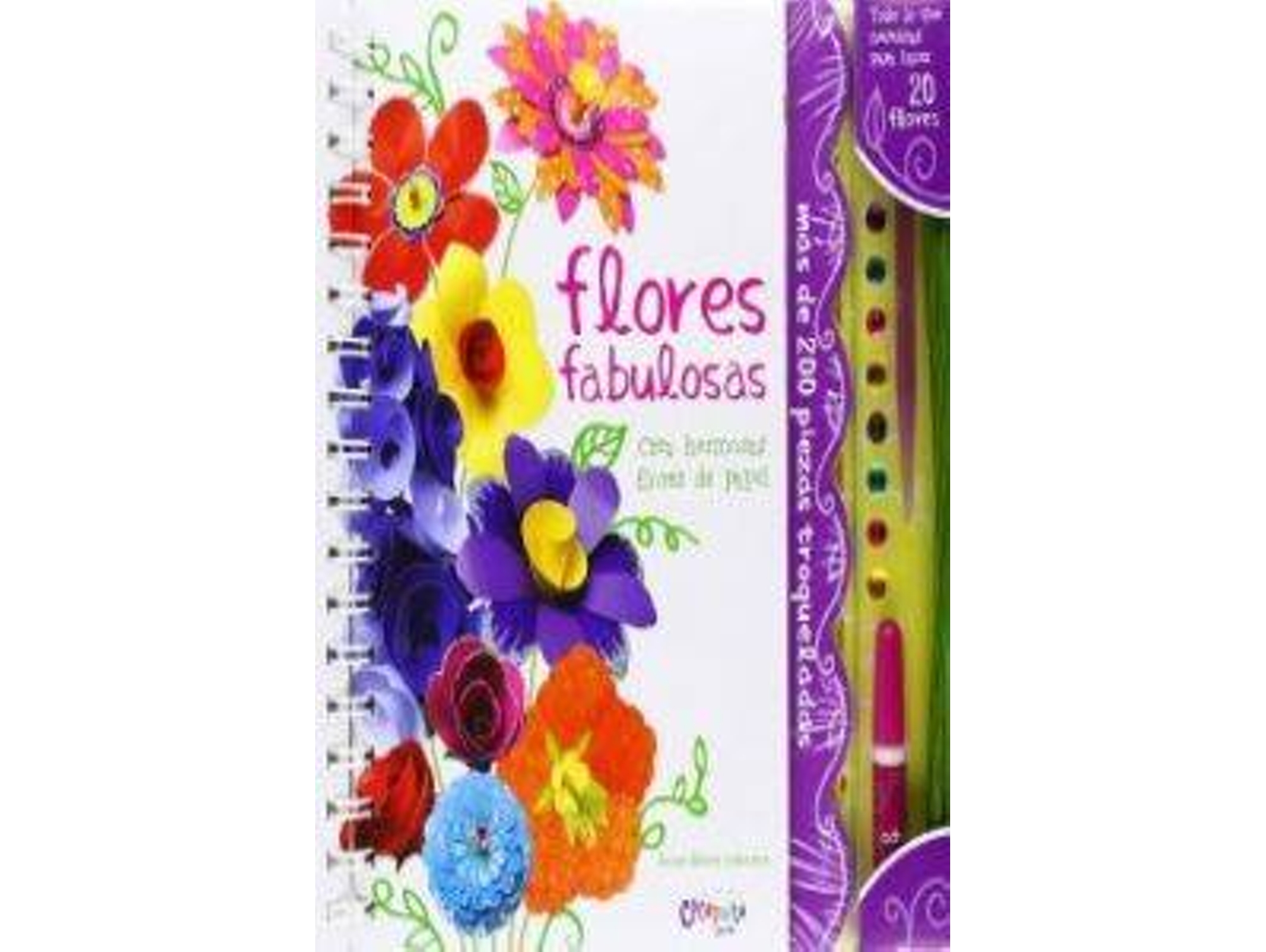 Libro Flores Fabulosas, Crea Hermosas Flores De Papel de Anne Akers Johnson (Español)