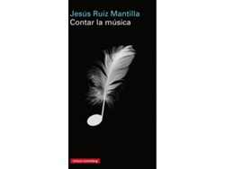 Libro Contar La Música de Jesús Ruiz (Español)