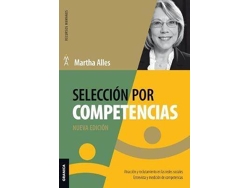 Libro Seleccion Por Competencias. Atraccion Y Reclutamiento En Las Redes Sociales Entrevista Y Medicion De Competencias de Martha Alicia Alles (Español)