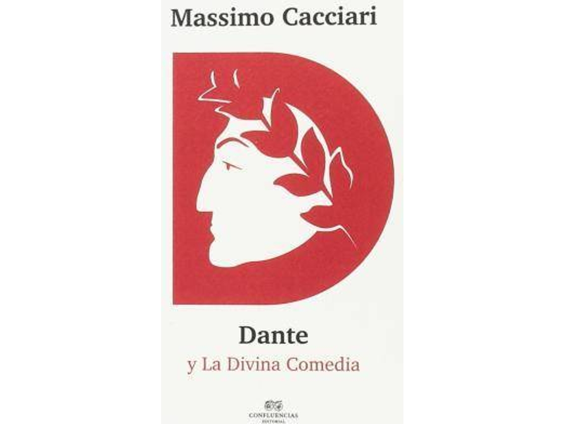 Libro Massimo Cacciari: Dante Y La Divina Comedia de Massimo Cacciari (Español)