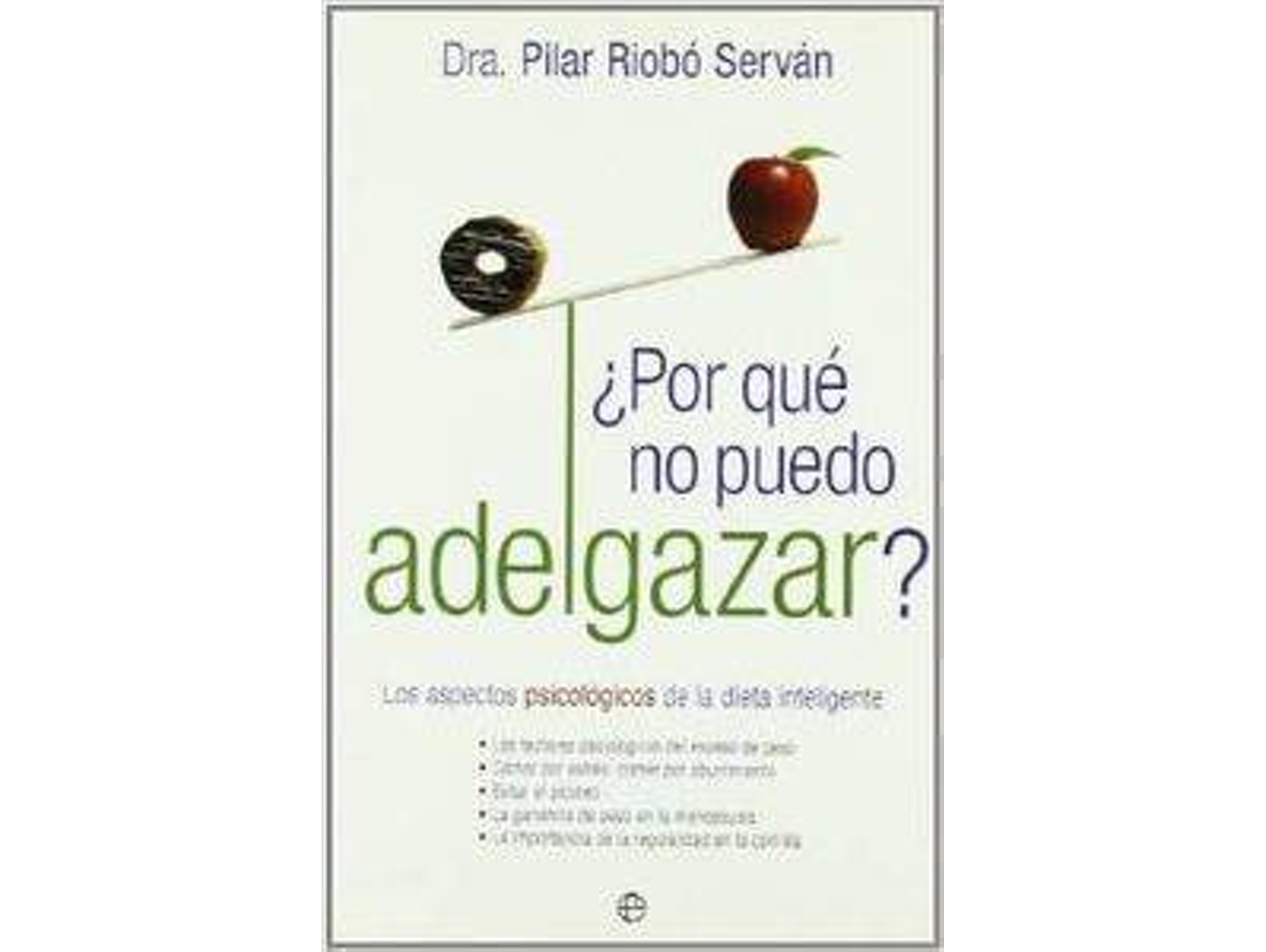 Libro ¿Por Qué No Puedo Adelgazar? de Pilar Riobó Serván (Español)