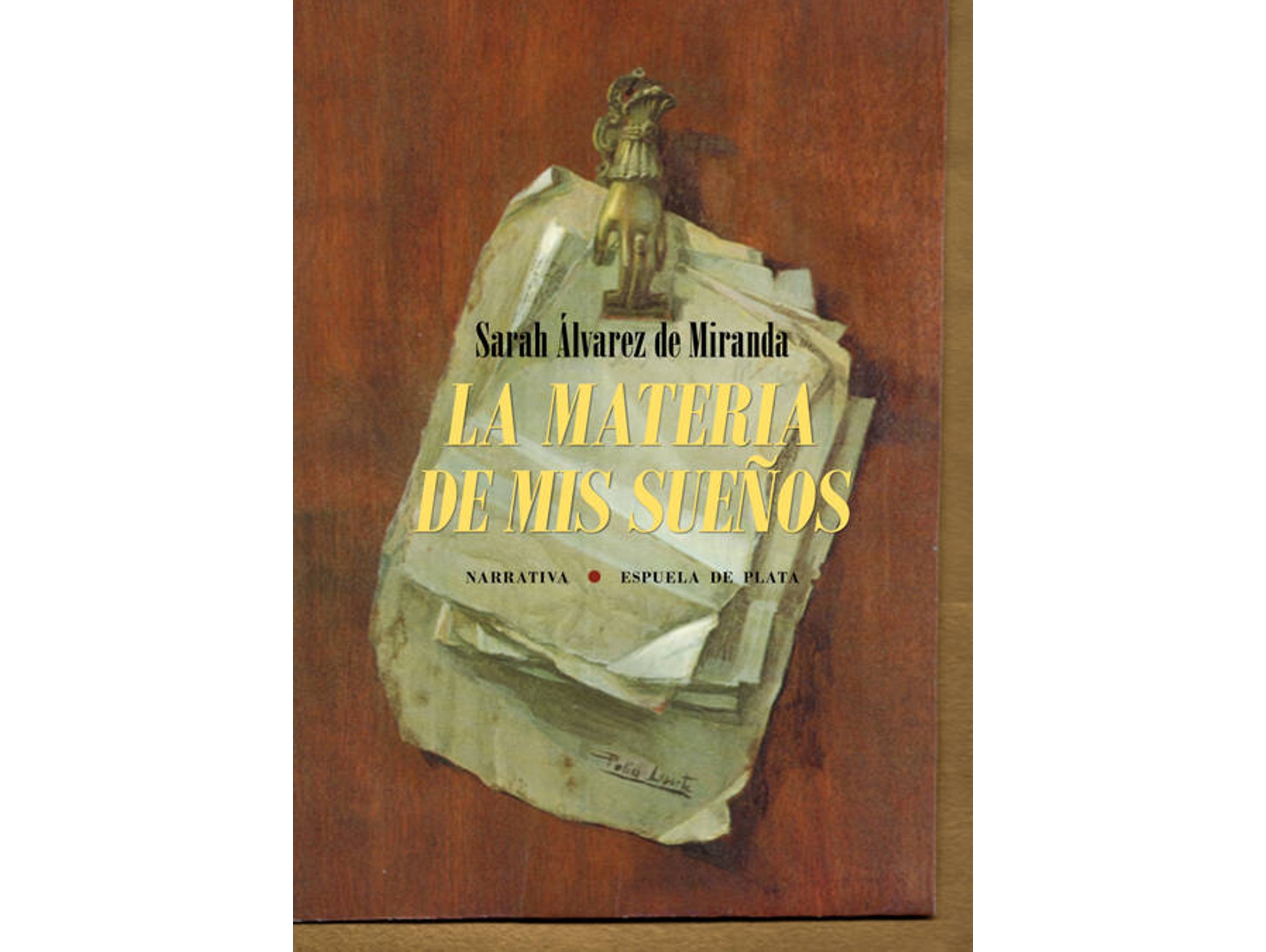 Libro La Materia De Mis Sueños (Español)