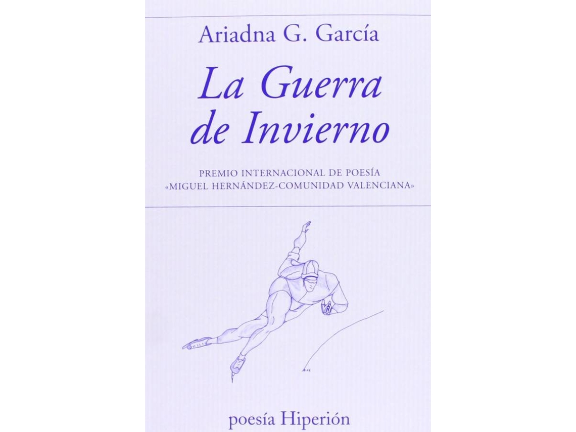 Libro La Guerra De Invierno de Ariadna Garcia G (Español)