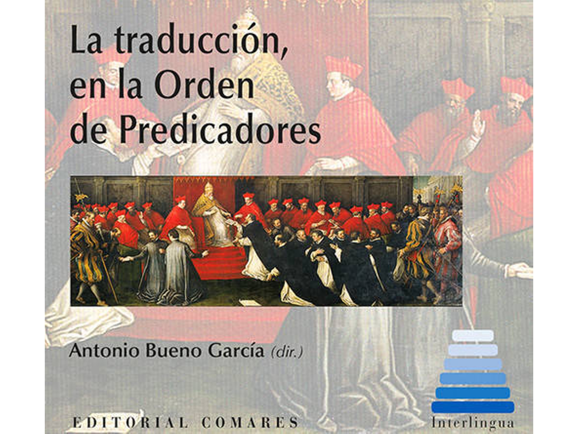 Libro Traducción En La Orden De Predicadores de Antonio Bueno García (Español)