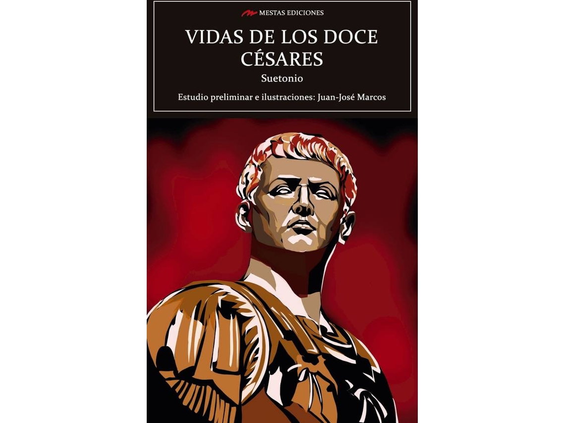 Libro Vidas De Los Doce Césares de Suetonio (Español)