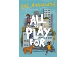Libro All To Play For de Eve Ainsworth  (Inglés)