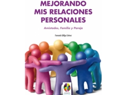 Libro Mejorando Mis Relaciones Personales de Fernando Gállido Estèvez (Español)
