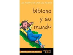 Libro Bibiana Y Su Mundo de José Luis Olaizola (Español)