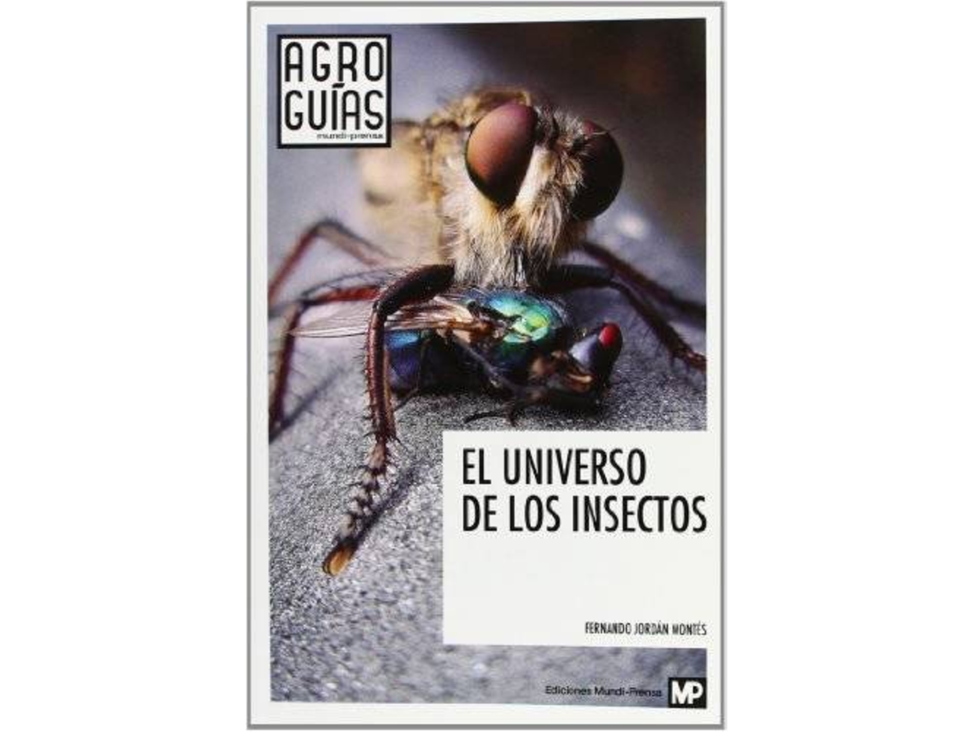Libro Universo De Los Insectos de Jordan Montes (Español)
