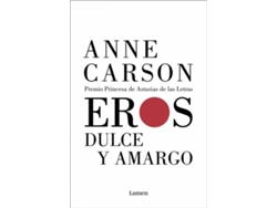 Libro Eros Dulce Y Amargo de Anne Carson (Español)