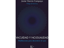 Libro Vacuidad Y No-Dualidad de Javier García Campayo (Español)