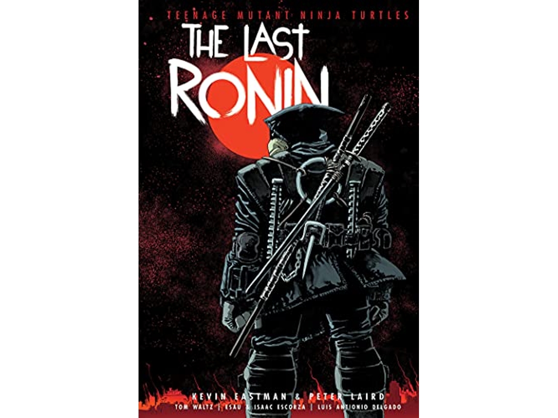 Libro Teenage Mutant Ninja Turtles The Last Ronin de Kevin Eastman, Peter Laird et al. (Inglés - Tapa Dura)